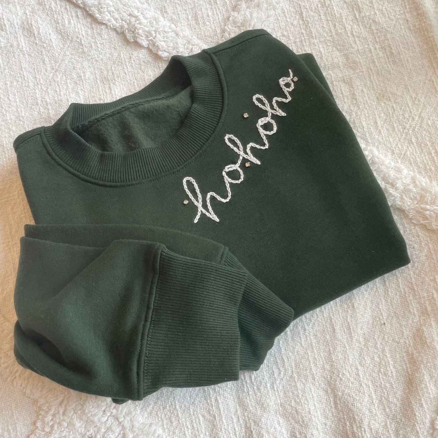 Hand Embroidered Ho,Ho,Ho Sweatshirt